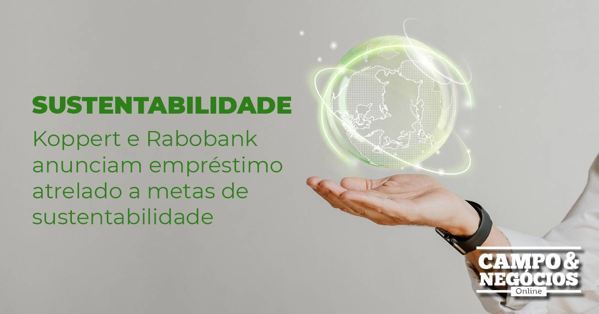 Koppert e Rabobank anunciam  empréstimo atrelado a metas de sustentabilidade