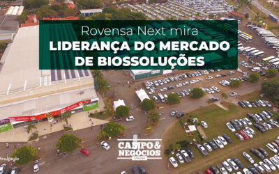 Rovensa Next: liderança do mercado de biossoluções