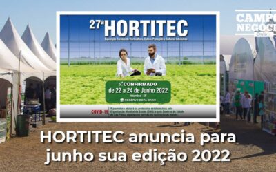 HORTITEC anuncia para junho sua edição 2022