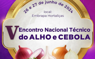 V Encontro Técnico Nacional do Alho e Cebola